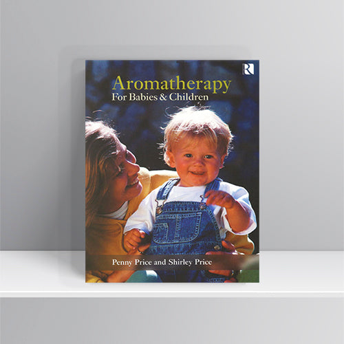 Aromatherapy for Babies &amp; Children